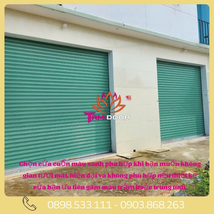 Chọn cửa cuốn màu xanh: Nên hay không nên?