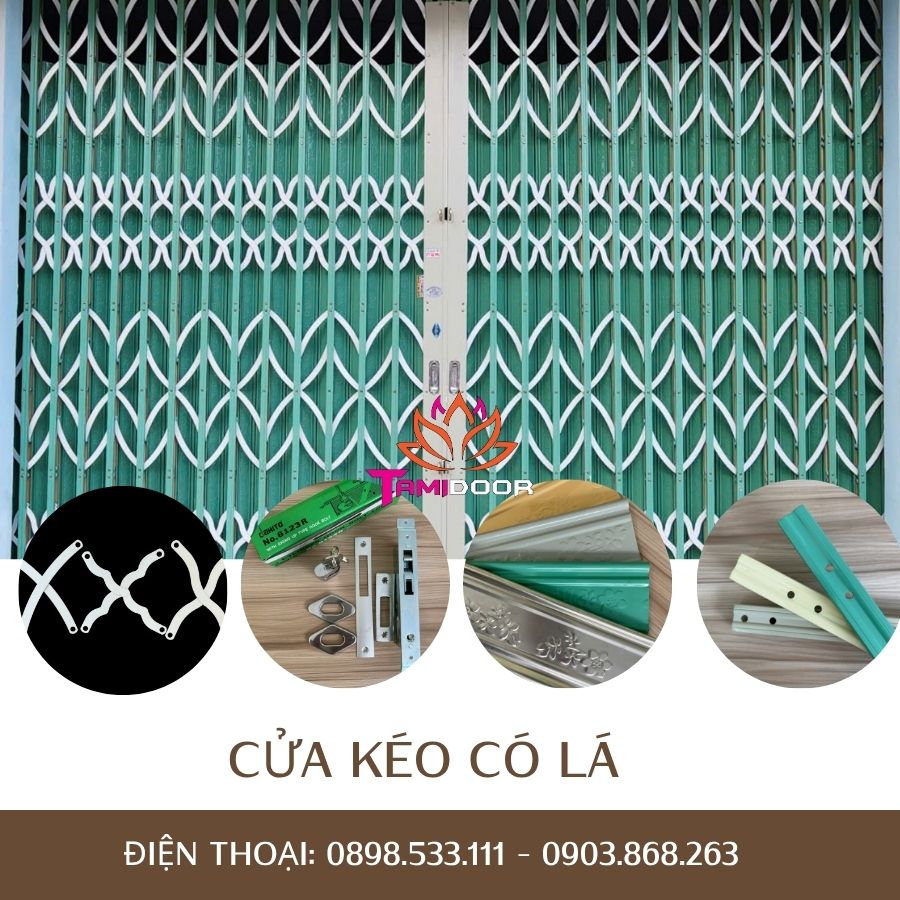 Cửa kéo có lá có các chi tiết nào?