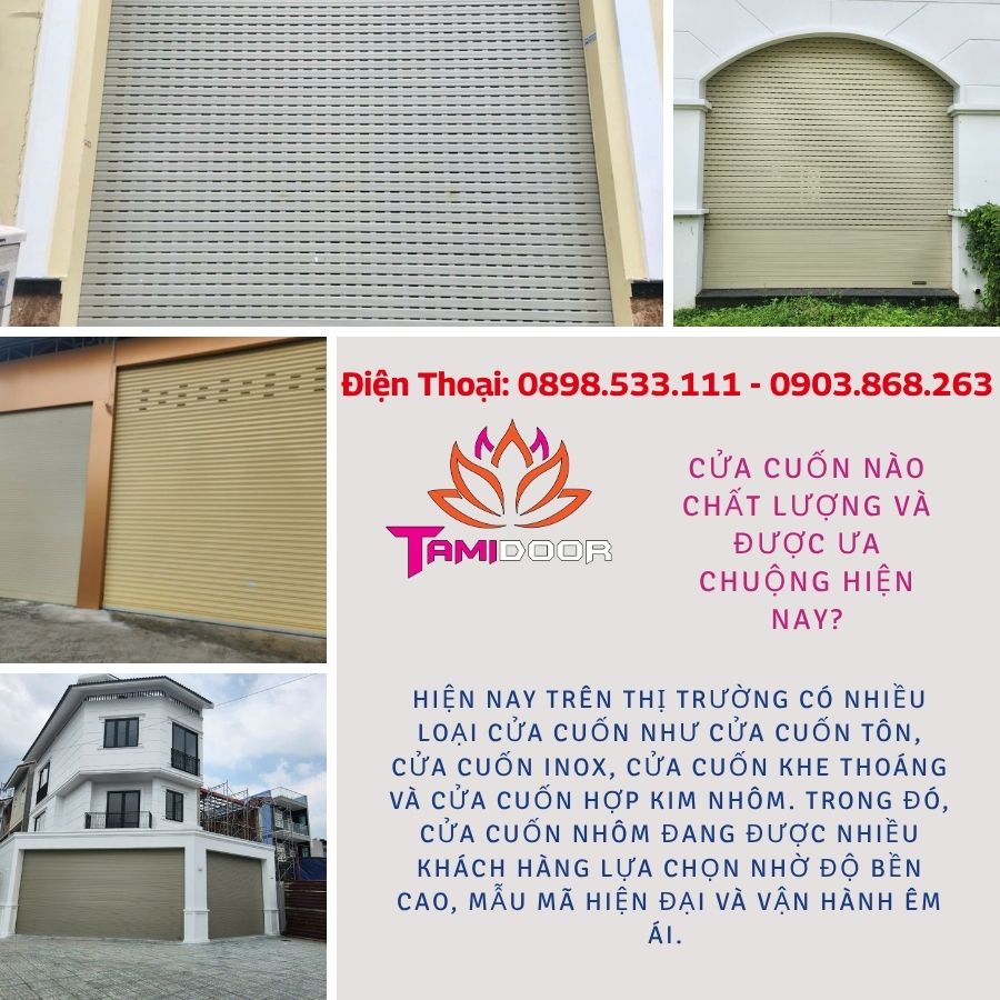 Cửa Cuốn Nào Chất Lượng Và Được Ưa Chuộng Hiện Nay? 