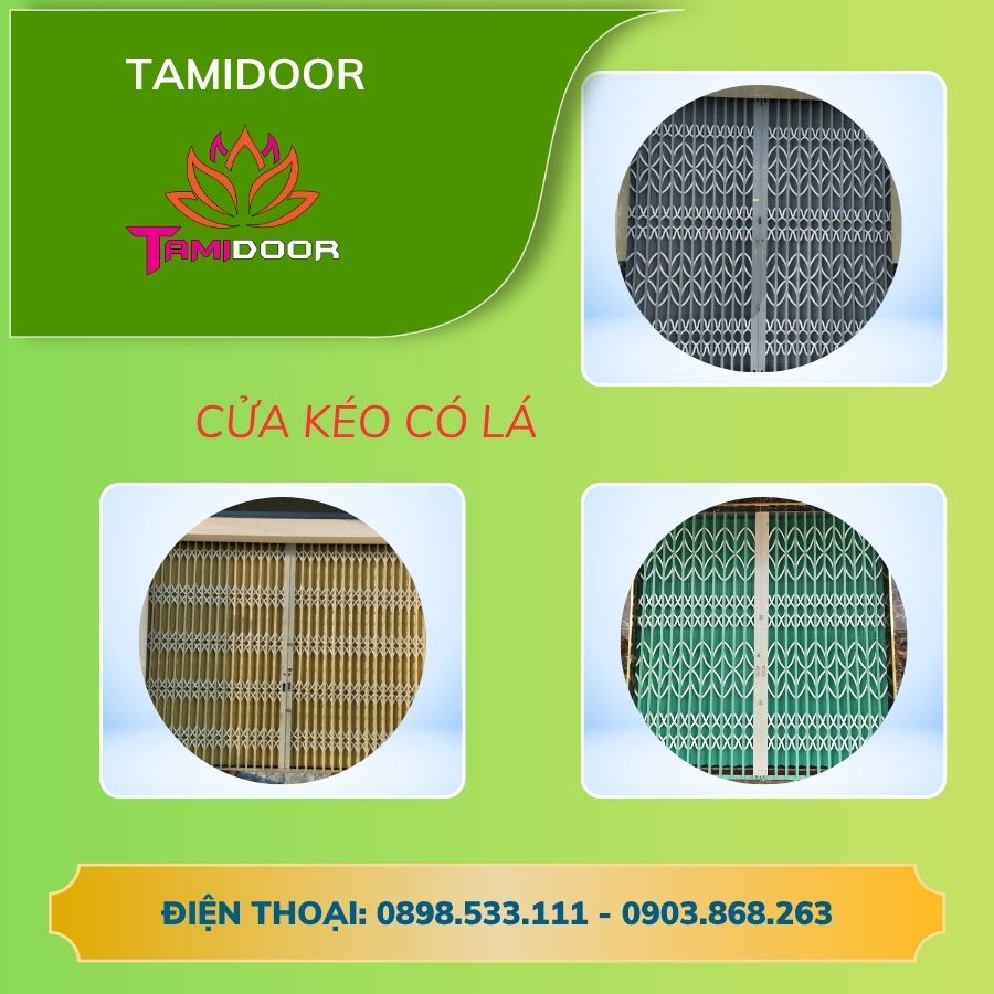 Ưu điểm cửa kéo có lá có gì nổi bật